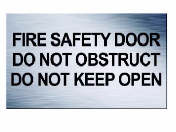 TRAFFOLYTE SIGN - FIRE DOOR DO NOT OBSTRUCT DO NOT KEEP OPEN 250 X 150